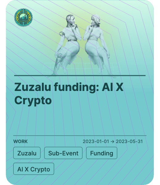 Zuzalu funding: AI X Crypto