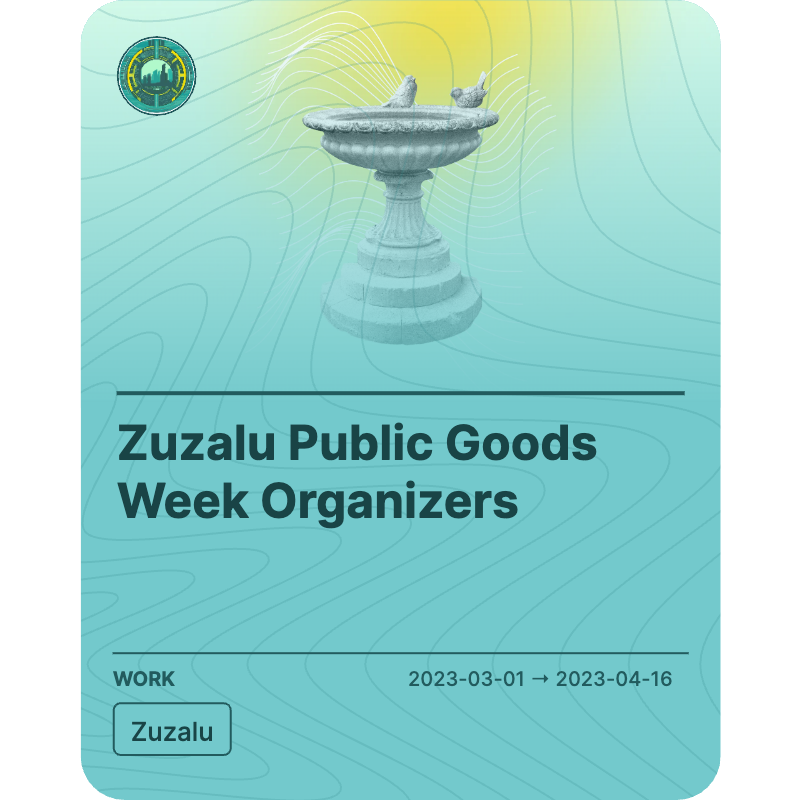 Zuzalu Public Goods Week Organizers