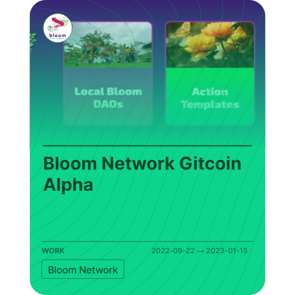 Bloom Network Gitcoin Alpha