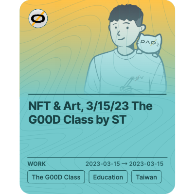 NFT & Art, 3/15/23 The G00D Class by ST