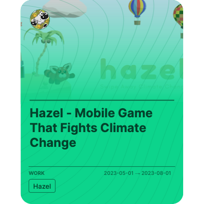 Hazel - Mobile Game That Fights Climate Change