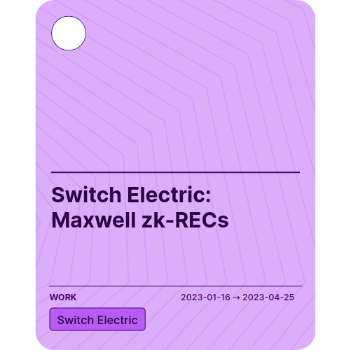 Switch Electric: Maxwell zk-RECs