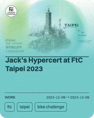 Jack's Hypercert at FtC Taipei 2023