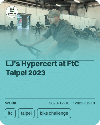 LJ's Hypercert at FtC Taipei 2023