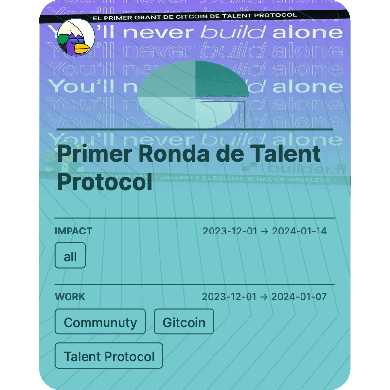 Primer Ronda de Talent Protocol