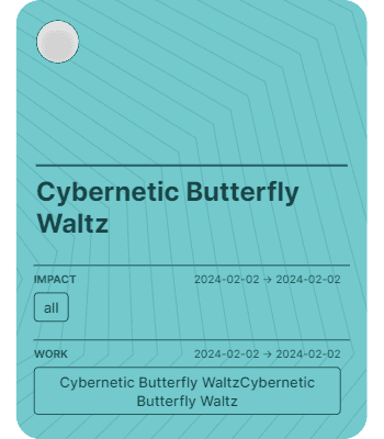 Cybernetic Butterfly Waltz