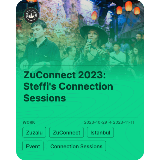 ZuConnect 2023: Steffi's Connection Sessions