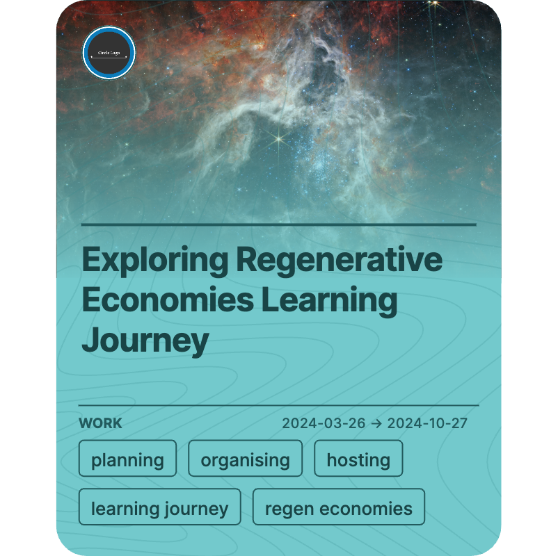 Exploring Regenerative Economies Learning Journey