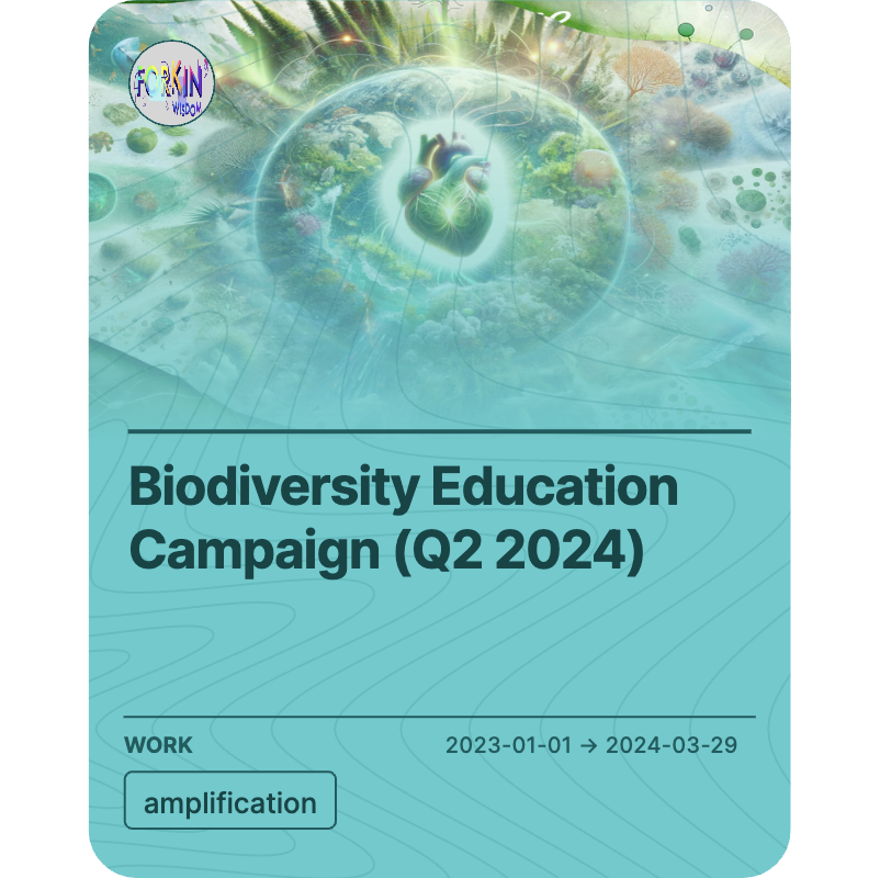 Biodiversity Education Campaign (Q2 2024)