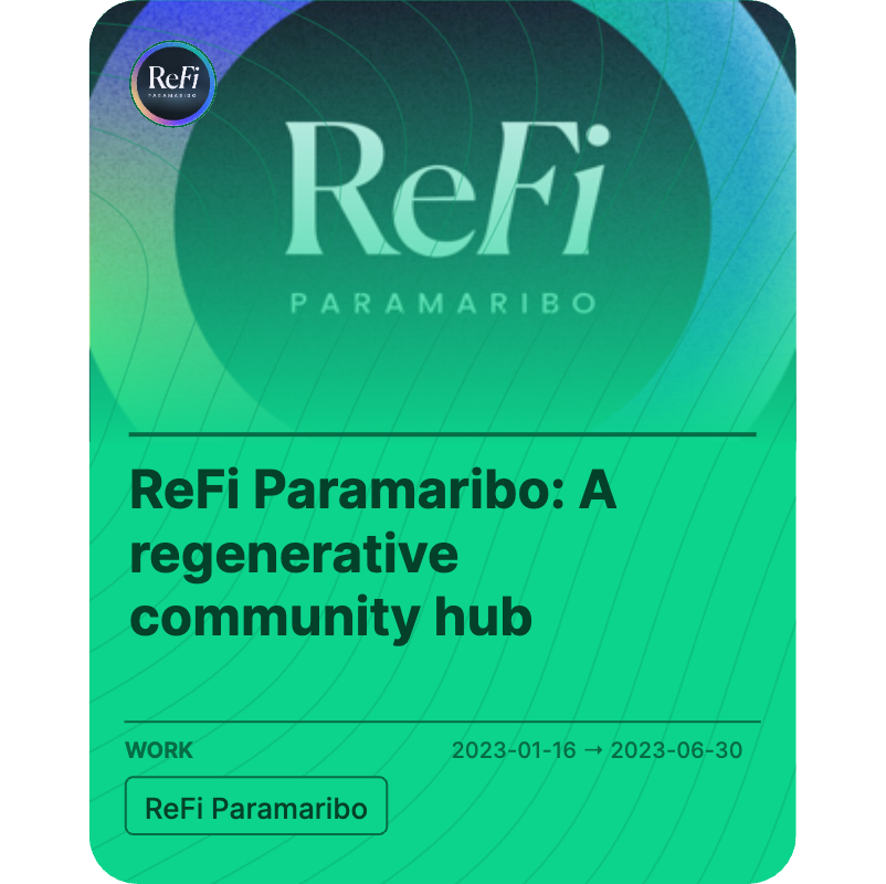 ReFi Paramaribo: A regenerative community hub