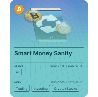 Smart Money Sanity