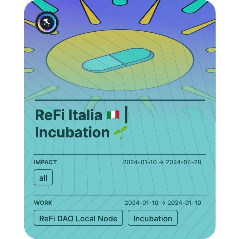 ReFi Italia 🇮🇹 | Incubation 🌱