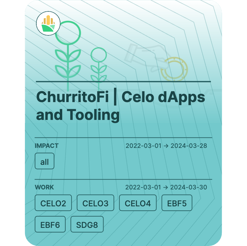 ChurritoFi | Celo dApps and Tooling