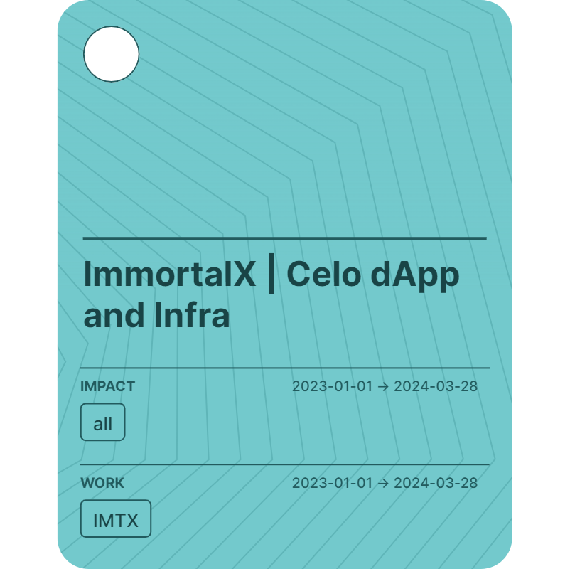 ImmortalX | Celo dApp and Infra